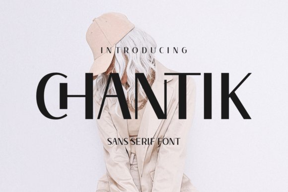 Chantik: A Modern Sans Serif Typeface for Editorial Design