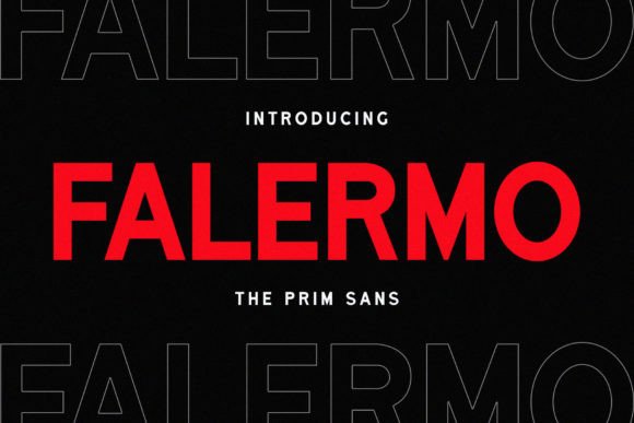 Falermo: The Modern Typeface for Clear Campaigns