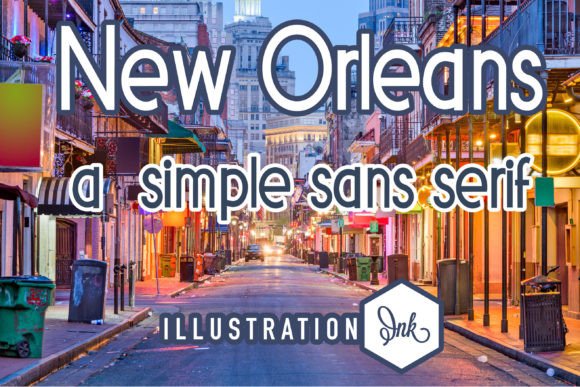 New Orleans Font for Modern Editorial Design
