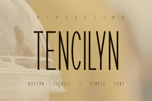Tencilyn Font: Elegant Sans Serif for Crafters