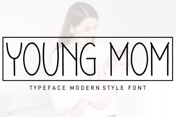 Young Mom Font for Polished Branding